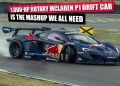 Ovaj McLaren P1 drift automobil s 1.000 KS rotacijskim pogonom je spoji koji nam svima treba. Ovaj McLaren P1 drift automobil s 1.000 KS rotacijskim pogonom je spoji koji nam svima treba.