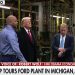Trump obilazi Fordovu tvornicu u Michiganu i hvali domaću proizvodnju automobila Trump obilazi Fordovu tvornicu u Michiganu i hvali domaću proizvodnju automobila